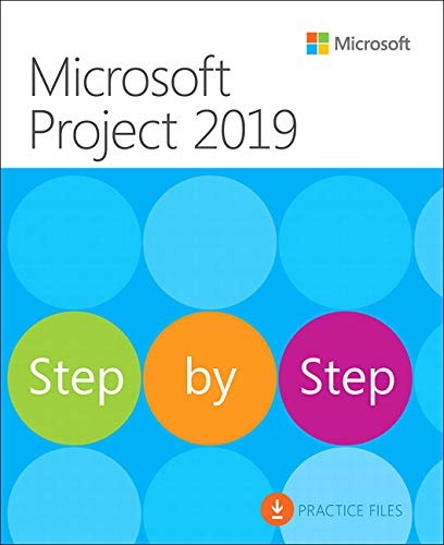 Microsoft Project 2019 Step by Step [Paperback]