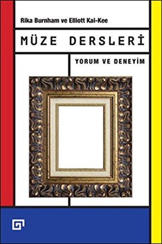 Muze Dersleri  Yorum Ve Deneyim [Paperback]