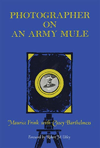 Photographer On An Army Mule [Paperback]