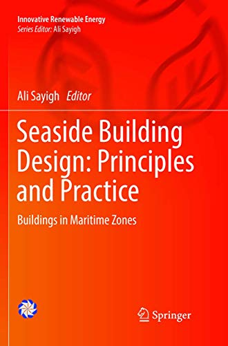 Seaside Building Design: Principles and Practice: Buildings in Maritime Zones [Paperback]