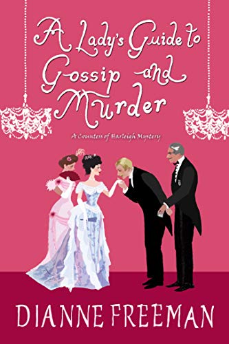 A Lady's Guide to Gossip and Murder [Paperbac