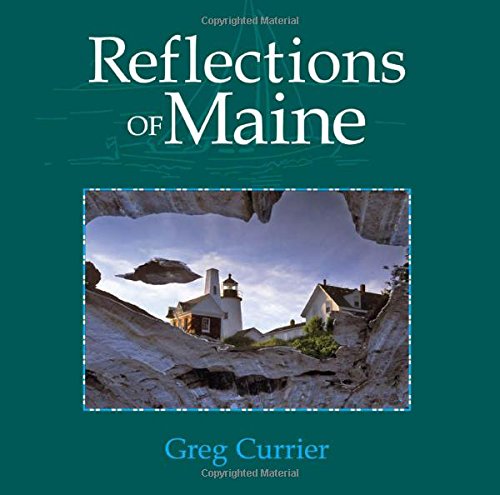 Reflections of Maine [Hardcover]