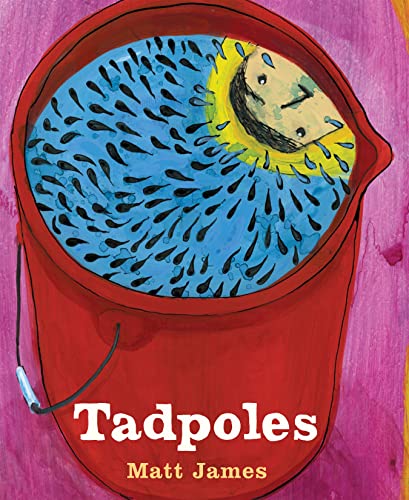 Tadpoles [Hardcover]