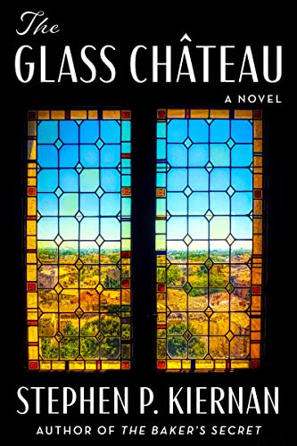 The Glass Ch?teau: A Novel [Hardcover]