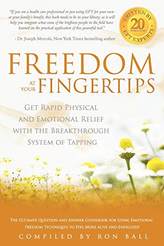 Freedom At Your Fingertips Get Rapid Physical And Emotional Relief With The Bre [Paperback]