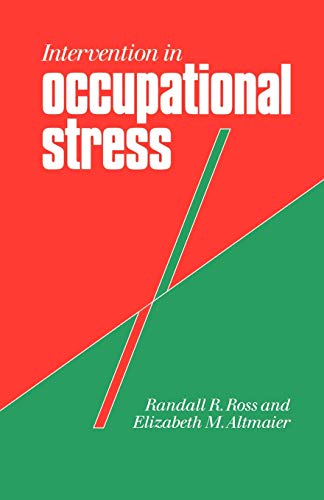 Intervention in Occupational Stress A Handbook of Counselling for Stress at Wor [Paperback]