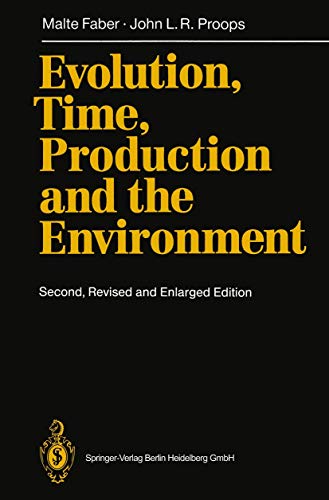 Evolution, Time, Production and the Environment [Paperback]