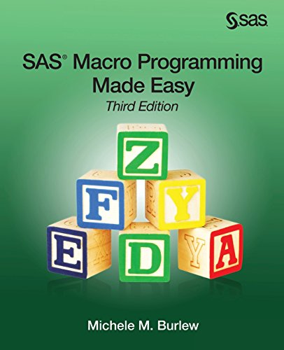 Sas Macro Programming Made Easy, Third Edition [Paperback]