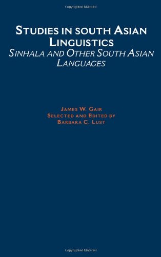 Studies in South Asian Linguistics Sinhala and Other South Asian Languages [Hardcover]