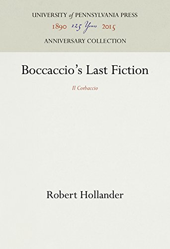 Boccaccio's Last Fiction  Il Corbaccio [Hardcover]