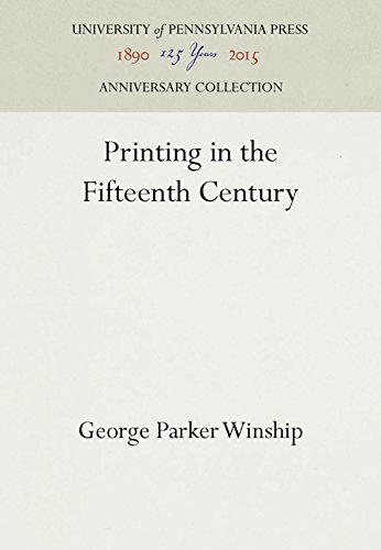 Printing in the Fifteenth Century [Hardcover]