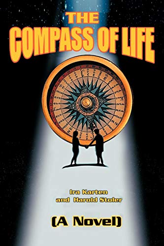 The Compass Of Life (a Novel) [Paperback]