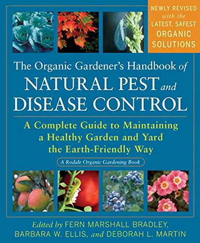 The Organic Gardener's Handbook of Natural Pe