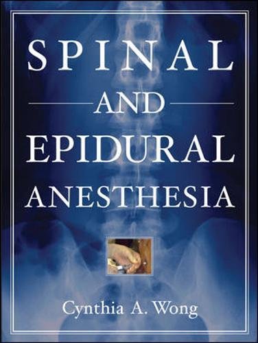 Spinal and Epidural Anesthesia [Hardcover]