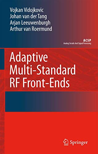 Adaptive Multi-Standard RF Front-Ends [Paperback]