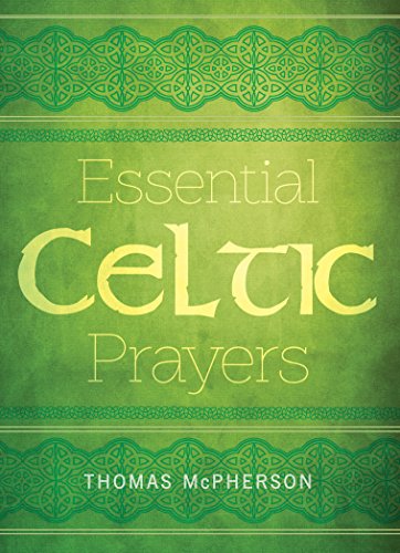 Essential Celtic Prayers [Paperback]