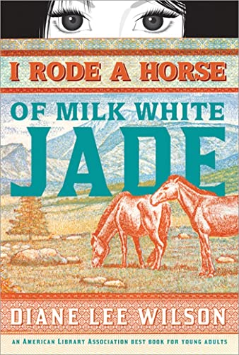 I Rode a Horse of Milk White Jade [Paperback]