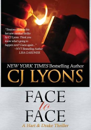 Face to Face A Hart and Drake Thriller [Hardcover]