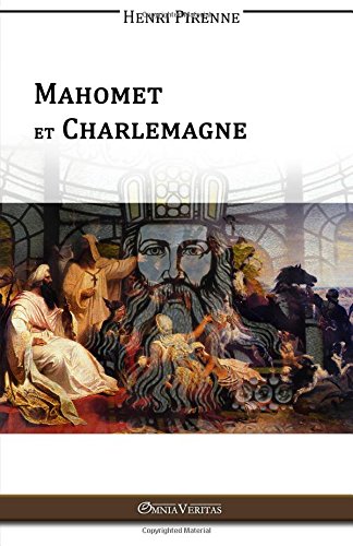 Mahomet & Charlemagne (french Edition) [Paperback]