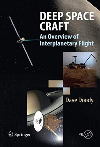 Deep Space Craft: An Overview of Interplanetary Flight [Paperback]