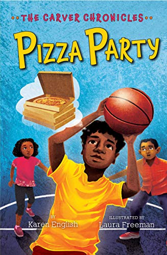 Pizza Party The Carver Chronicles, Book Six [Paperback]