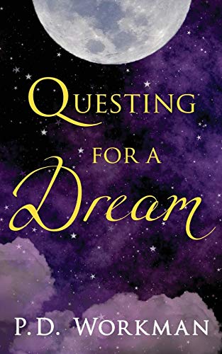 Questing for a Dream [Paperback]