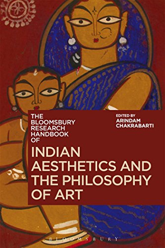 The Bloomsbury Research Handbook of Indian Aesthetics and the Philosophy of Art [Hardcover]