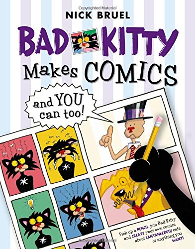 Bad Kitty Makes Comics . . . and You Can Too! [Paperback]