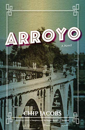 Arroyo: A Novel [Paperback]