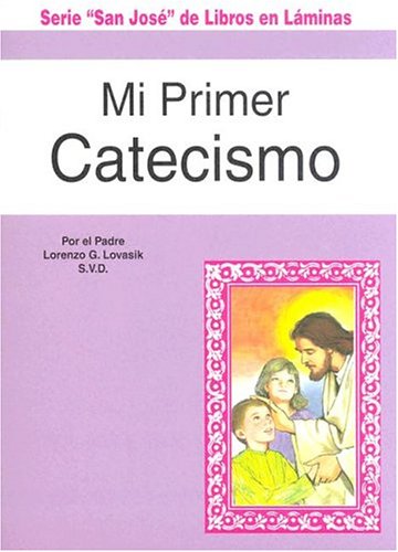 Mi Primer Catecismo [Paperback]