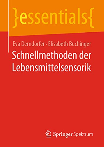 Schnellmethoden der Lebensmittelsensorik [Paperback]