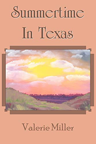 Summertime in Texas [Unknon]