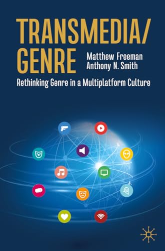 Transmedia/Genre: Rethinking Genre in a Multiplatform Culture [Paperback]