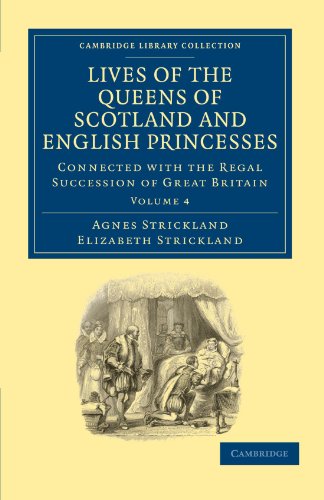 Lives of the Queens of Scotland and English Princesses Connected ith the Regal [Paperback]