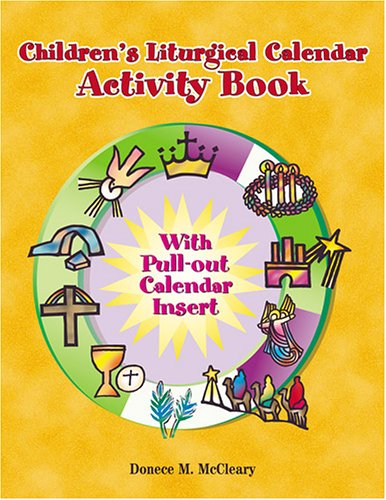 Childern's Liturgical Calendar Activity Book [Paperback]