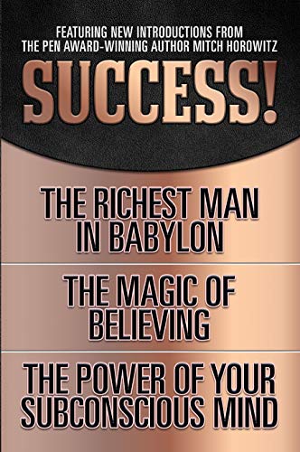 Success (Original Classic Edition) The Richest Man in Babylon The Magic of Be [Paperback]