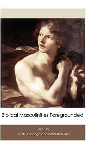 Biblical Masculinities Foregrounded (hebre Bible Monographs) [Hardcover]