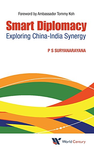 Smart Diplomacy Exploring China-India Synergy [Hardcover]