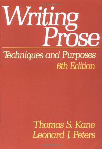 Writing Prose Techniques and Purposes [Paperback]