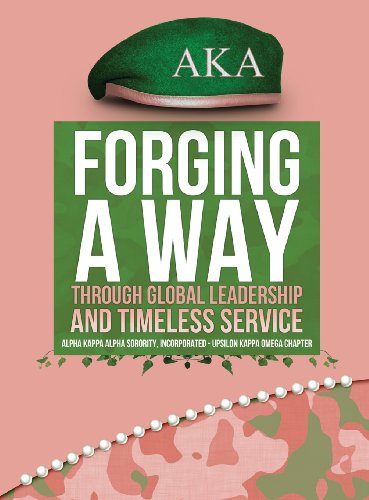 Forging A Way Through Global Leadership And Timeless Service [Hardcover]