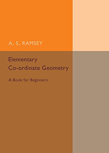 Elementary Co-ordinate Geometry A Book for Beginners [Paperback]