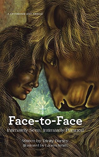 Face-To-Face Intimately Seen, Intimately Pursued [Hardcover]