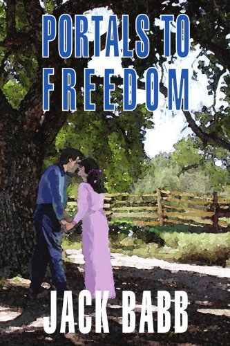 Portals To Freedom [Paperback]