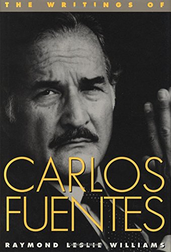 The Writings Of Carlos Fuentes (texas Pan American Series) [Paperback]