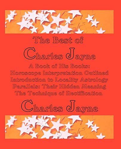 The Best Of Charles Jayne (a Book Of His Books) [Paperback]