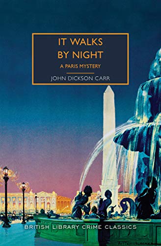 It Walks by Night: A Paris Mystery [Paperback]