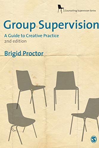 Group Supervision A Guide to Creative Practice [Paperback]