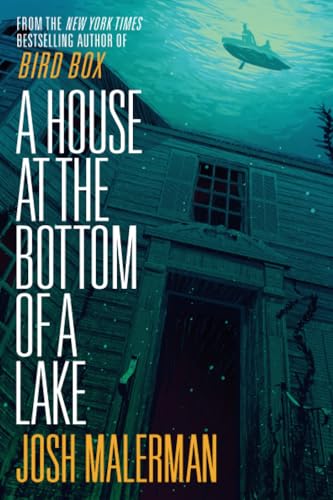 A House at the Bottom of a Lake [Paperback]