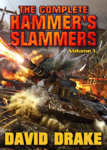 The Complete Hammer's Slammers: Volume I