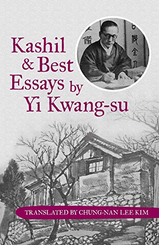 Kashil And Best Essays By Yi Kang-Su [Paperback]